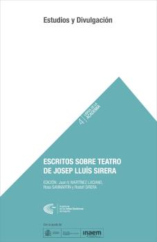 ESCRITOS SOBRE TEATRO DE JOSEP LLUIS SIRERA