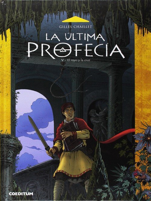 ULTIMA PROFECIA 5 EL RAYO Y LA CRUZ