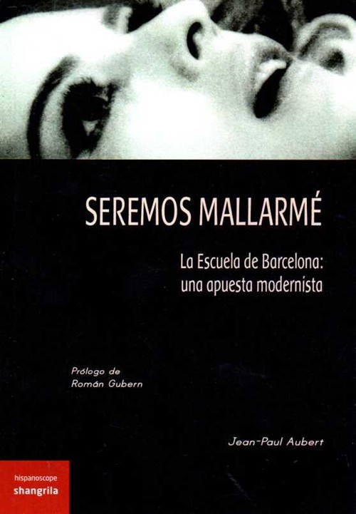 SEREMOS MALLARME