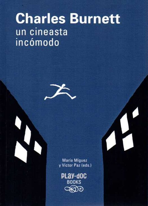 CHARLES BURNETT.UN CINEASTA INCOMODO