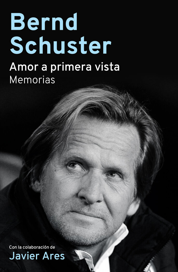 AMOR A PRIMERA VISTA MEMORIAS BERND SCHUSTER