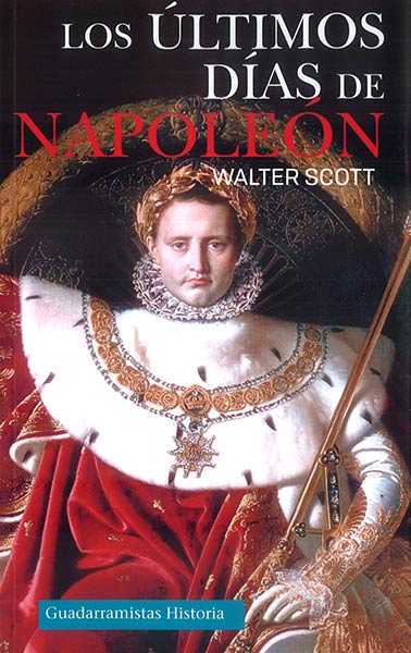 ULTIMOS DIAS DE NAPOLEON,LOS