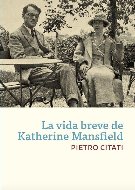 VIDA BREVE DE KATHERINE MANSFIELD, LA