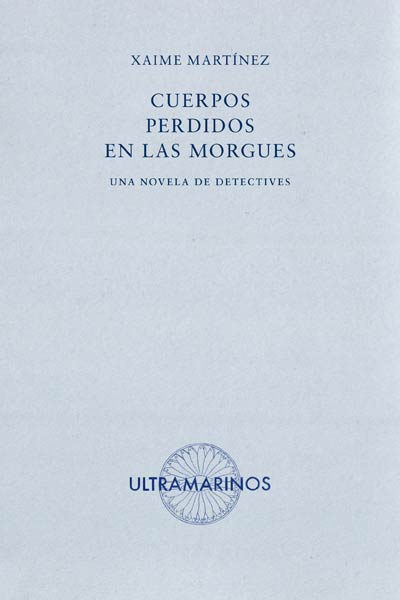 CUERPOS PERDIDOS EN LAS MORGUES