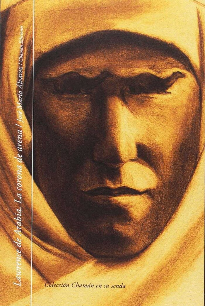 LAWRENCE DE ARABIA, LA CORONA DE ARENA