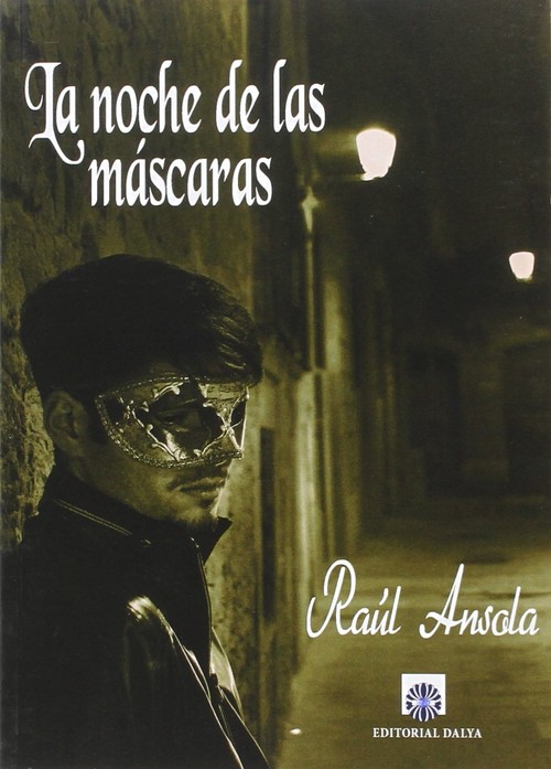 NOCHE DE LAS MASCARAS, LA