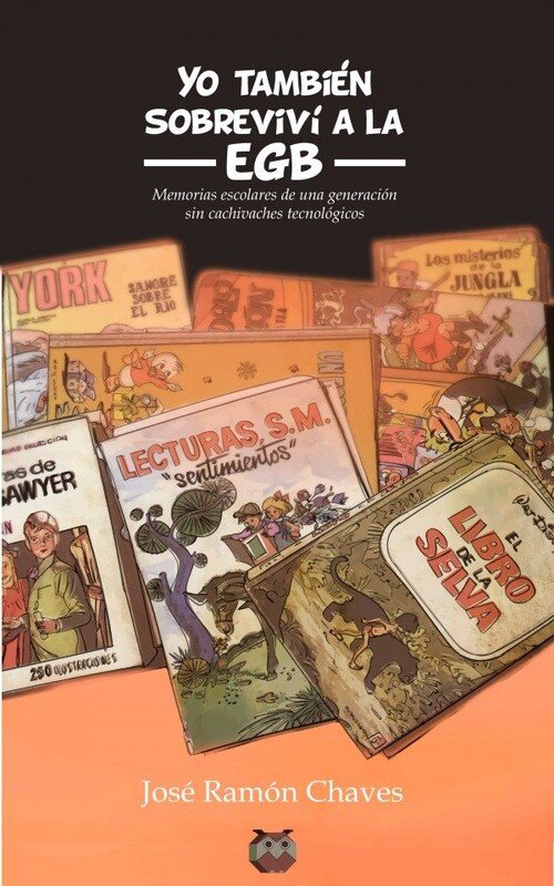YO TAMBIEN SOBREVIVI A LA EGB