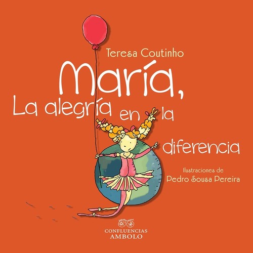 MARIA LA ALEGRIA EN LA DIFERENCIA 2ED