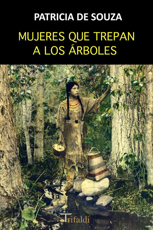 MUJERES QUE TREPAN A LOS ARBOLES