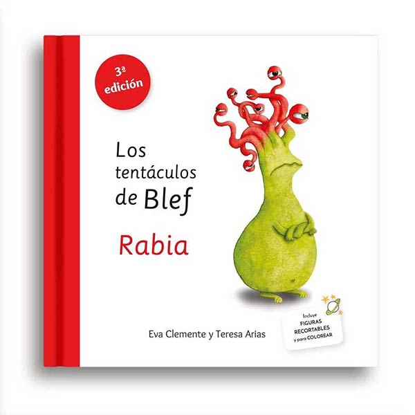 TENTACULOS DE BLEF, LOS. RABIA