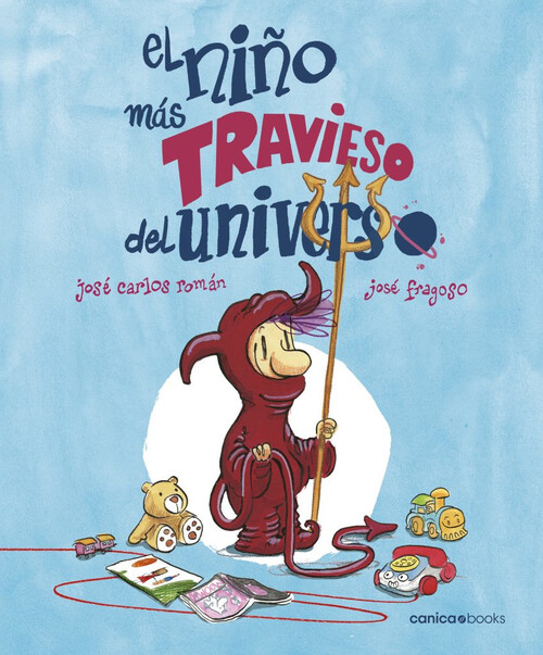 NI�O MAS TRAVIESO DEL UNIVERSO,EL