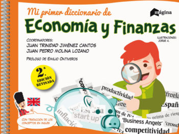 MI PRIMER DICCIONARIO DE ECONOMIA Y FINANZAS