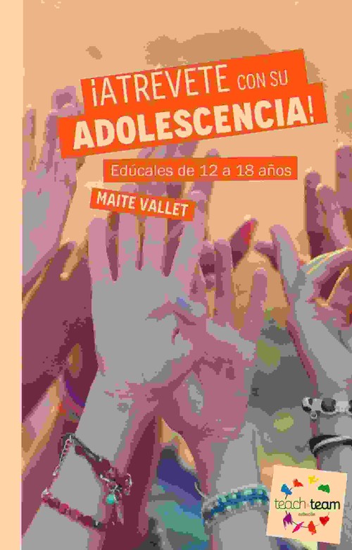 ATREVETE CON SU ADOLESCENCIA