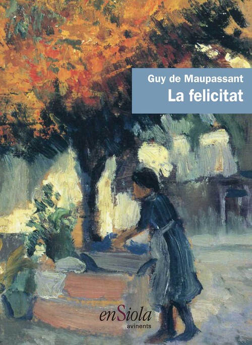 FELICITAT, LA