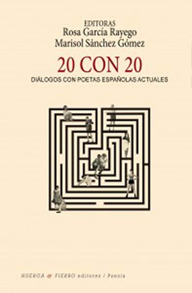 20 CON 20.DIALOGOS CON POETAS ESPA�OLES ACTUALES
