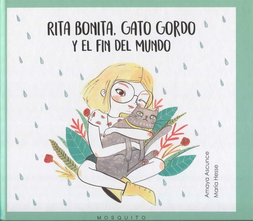 RITA BONITA GATO GORDO Y EL FIN DEL MUNDO