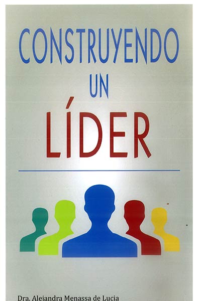 CONSTRUYENDO UN LIDER