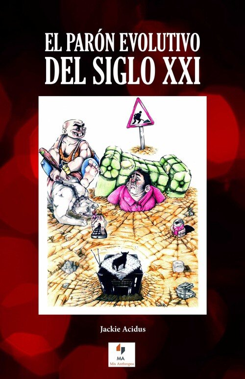 PARON EVOLUTIVO DEL SIGLO XXI,EL