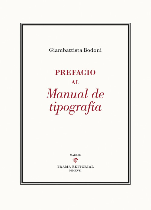 PREFACIO AL MANUAL DE TIPOGRAFIA