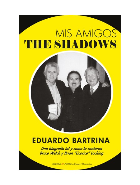 MIS AMIGOS.THE SHADOWS