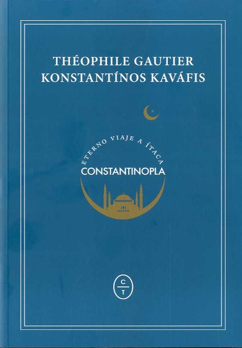ETERNO VIAJE A ITACA CONSTANTINOPLA