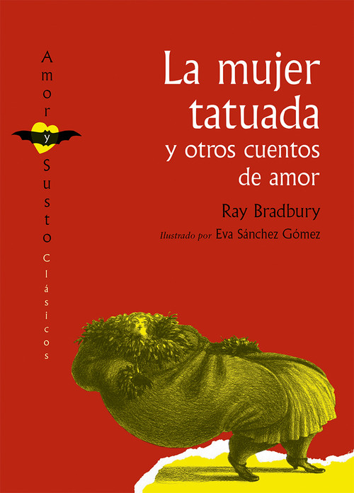 MUJER TATUADA Y OTROS CUENTOS DE AMOR,LA