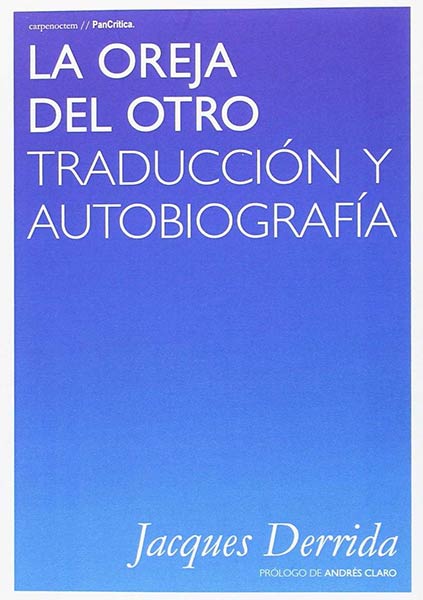 OREJA DEL OTRO, LA