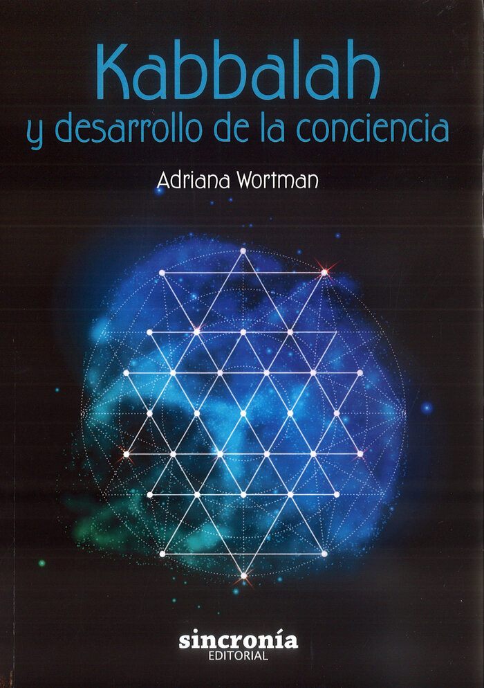 KABBALAH Y DESARROLLO DE LA CONCIENCIA