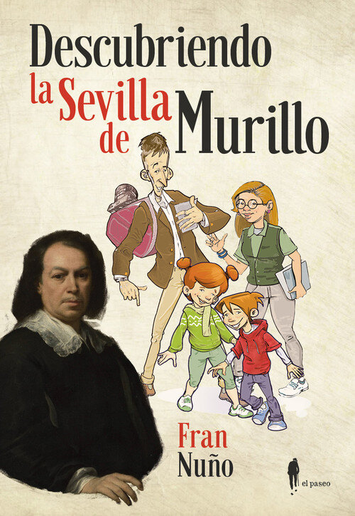 DESCUBRIENDO LA SEVILLA DE MURILLO 2ED