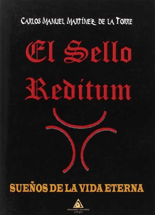 SELLO REDITUM SUE�OS DE LA VIDA ETERNA,EL