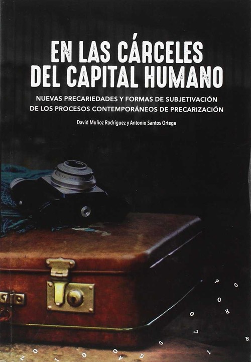 EN LAS CARCELES DEL CAPITAL HUMANO