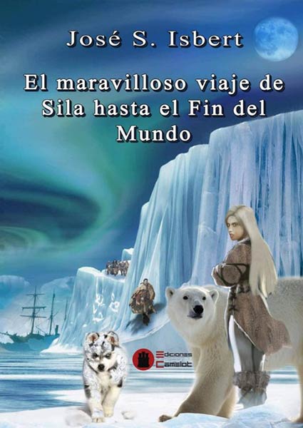 MARAVILLOSO VIAJE DE SILA HASTA EL FIN DEL MUNDO, EL
