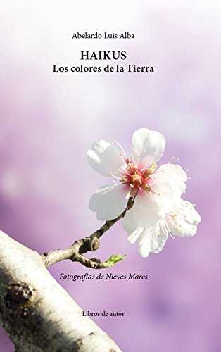 HAIKUS LOS COLORES DE LA TIERRA