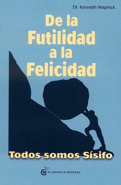DE LA FUTILIDAD A LA FELICIDAD
