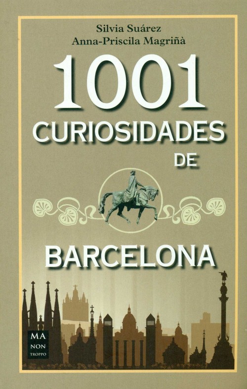 1001 CURIOSIDADES DE BARCELONA (BOLSILLO)