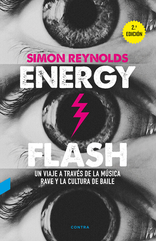 ENERGY FLASH (2. EDICION)