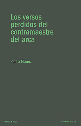 VERSOS PERDIDOS DEL CONTRAMAESTRE DEL ARCA, LOS