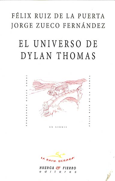 UNIVERSO DE DYLAN THOMAS,EL