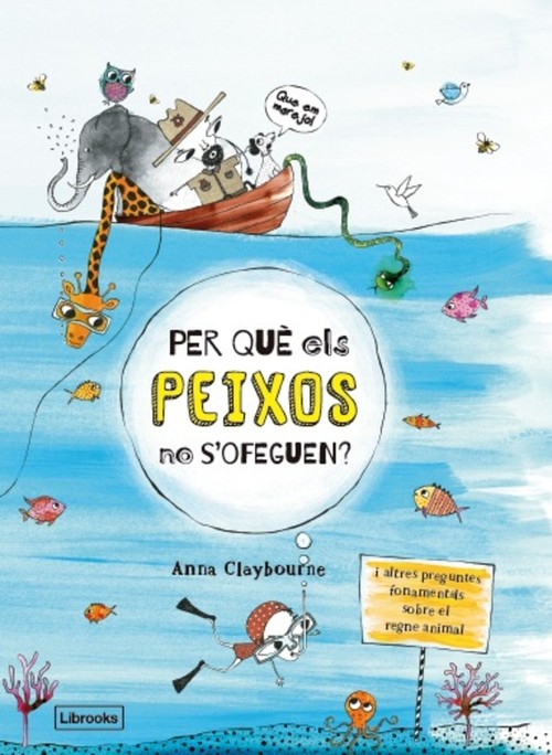 PER QUE ELS PEIXOS NO S'OFEGUEN