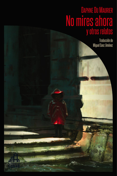 NO MIRES AHORA Y OTROS RELATOS 2ED