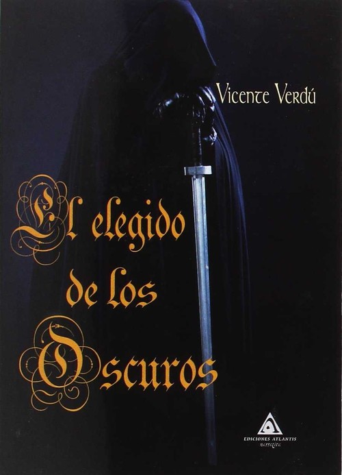 ELEGIDO DE LOS OSCUROS,EL