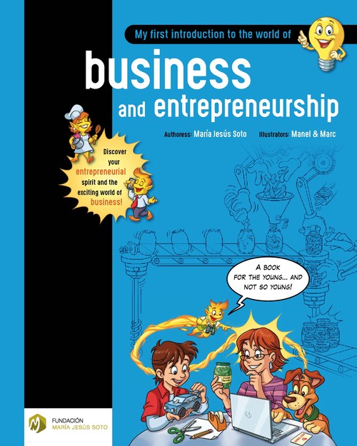 MY FIRST INTRODUCTION TO THE WORLD OF BUSINESS AND ENTREPREN