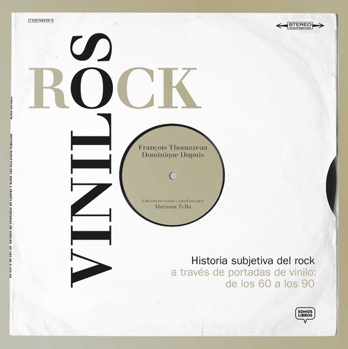 VINILOS ROCK - HISTORIA SUBJETIVA DEL ROCK DE LOS 60 A LOS 9
