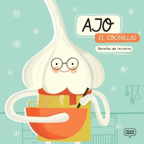 AJO,EL COCINILLAS - RECETAS DE INVIERNO