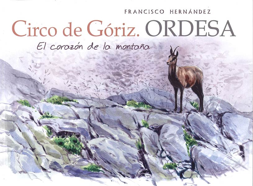 CIRCO DE GORIZ. ORDESA. EL CORRAZON DE LA MONTA�A
