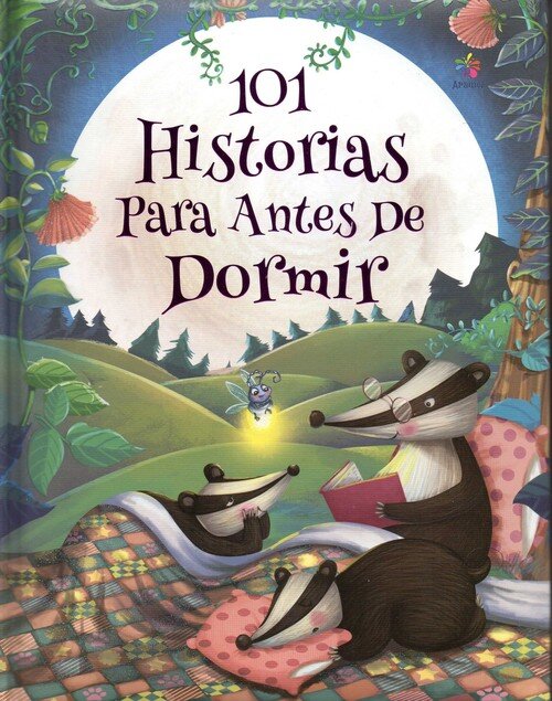 101 HISTORIAS PARA ANTES DE DORMIR