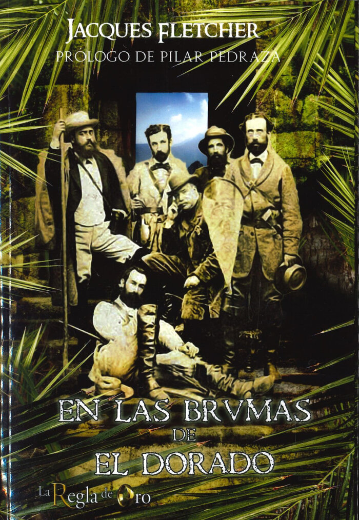 EN LAS BRUMAS DE EL DORADO