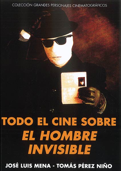 TODO EL CINE SOBRE EL HOMBRE INVISIBLE