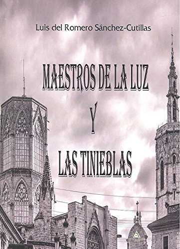 MAESTROS DE LA LUZ Y LAS TINIEBLAS