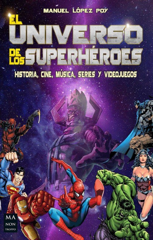 UNIVERSO DE LOS SUPERHEROES, EL